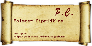 Polster Cipriána névjegykártya